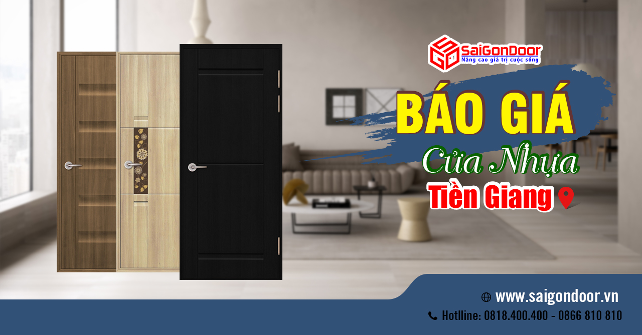 CỬA NHỰA TIỀN GIANG - SỰ LỰA CHỌN HOÀN HẢO TỪ SAIGONDOOR