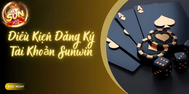 Đăng Ký Tài Khoản Sunwin: Quy Trình Đang Ký Siêu Đơn Giản