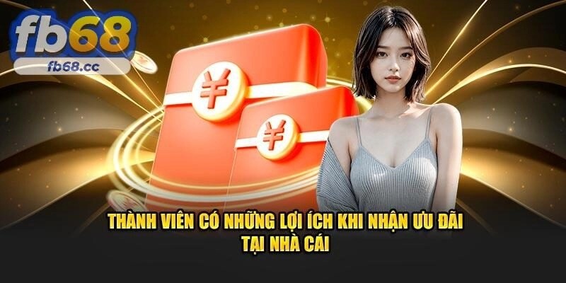 Người chơi cần biết cách tận dụng các chương trình khuyến mãi Fb68.