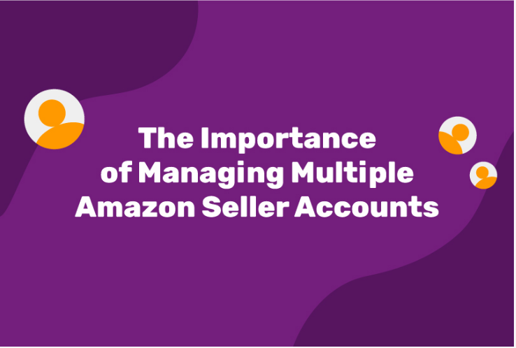 importance of amazon seller account