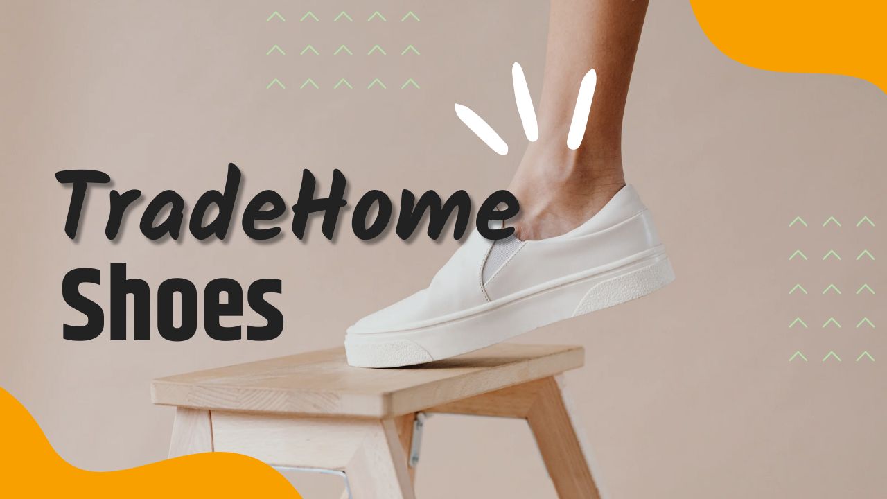 Tradehome Shoes