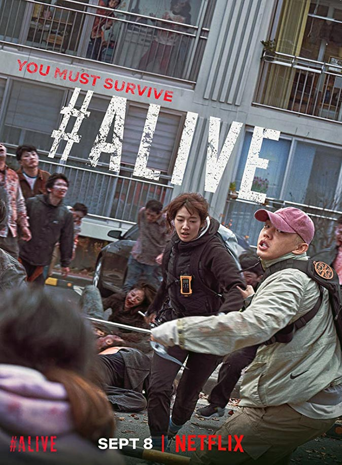 #Alive- zombie movies on netflix