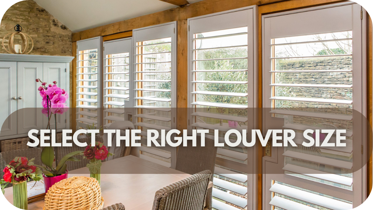 Select the Right Louver Size