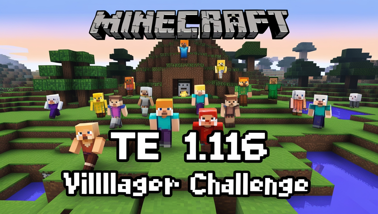 TE 1.16 Villager Challenge
