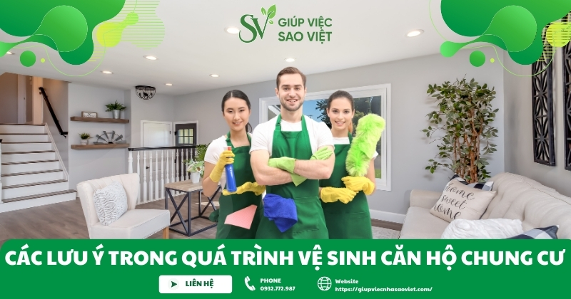 Các lưu ý trong quá trình vệ sinh căn hộ chung cư