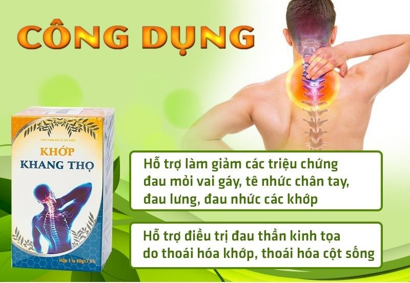 Công dụng chính của thuốc khớp khang thọ