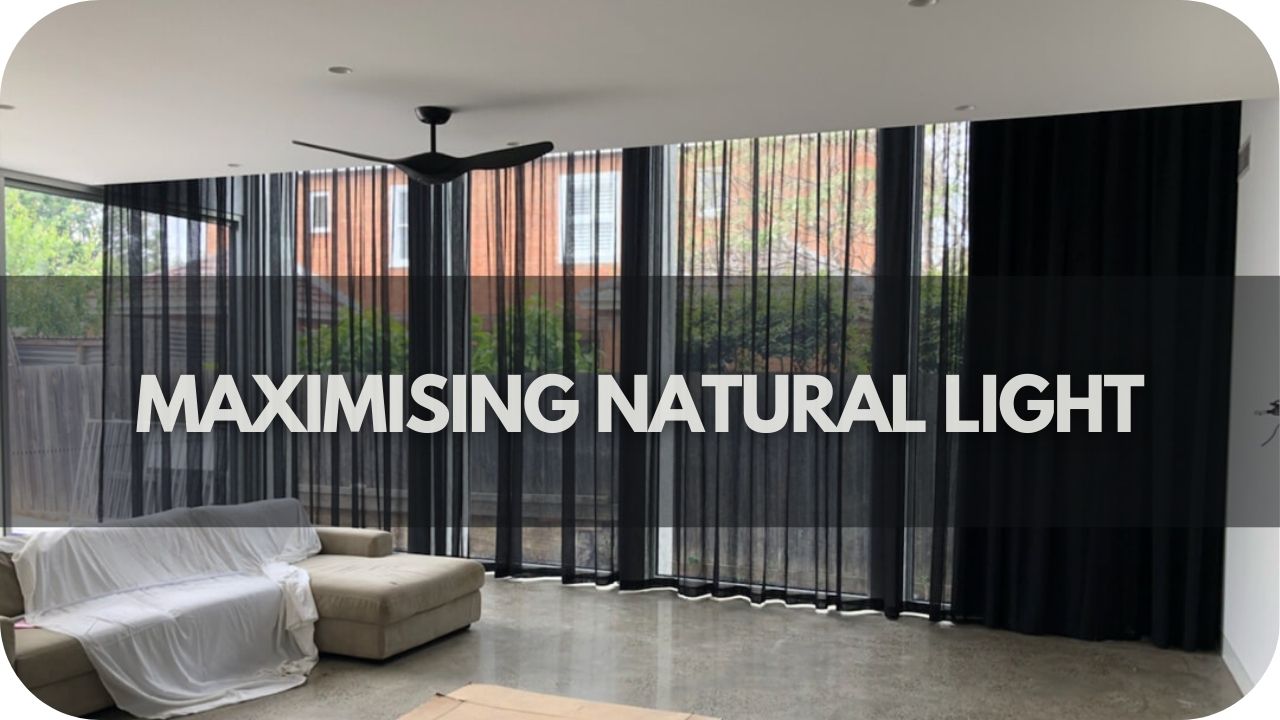 Maximising Natural Light