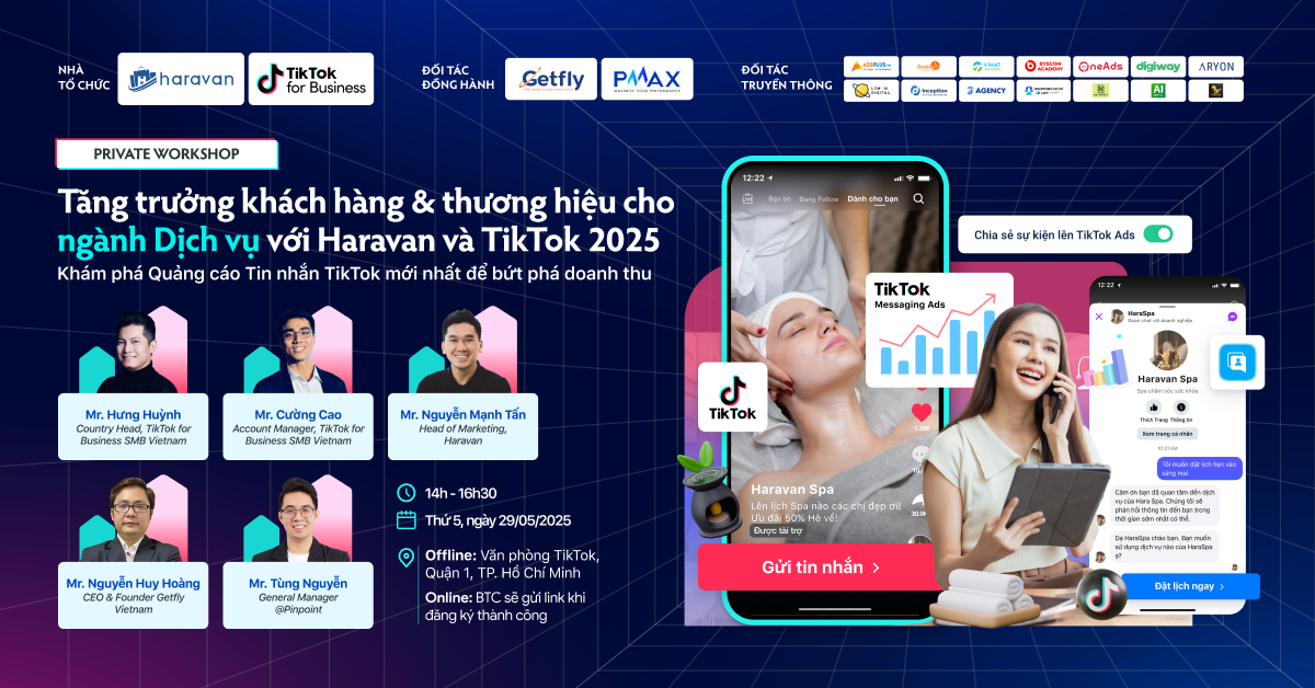 [PRIVATE WORKSHOP - TP.HCM] Tăng trưởng khách hàng & thương hiệu cho ngành Dịch vụ với Haravan và TikTok 2025