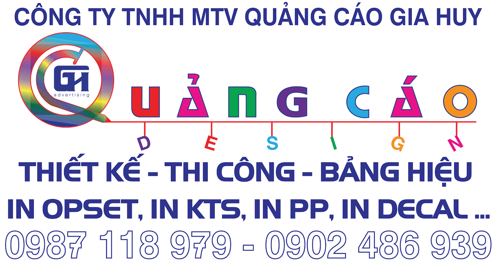 CÔNG TY TNHH MTV QUẢNG CÁO GIA HUY