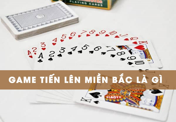 Tổng quan về tiến lên miền bắc tại 8xbet