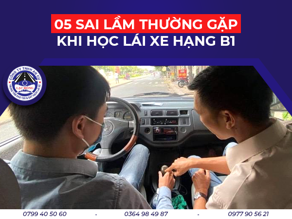 5 sai lam thuong gap khi hoc lai xe o to hang B1