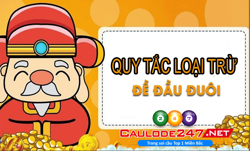 Quy tắc loại trừ khi đánh đề đầu đuôi