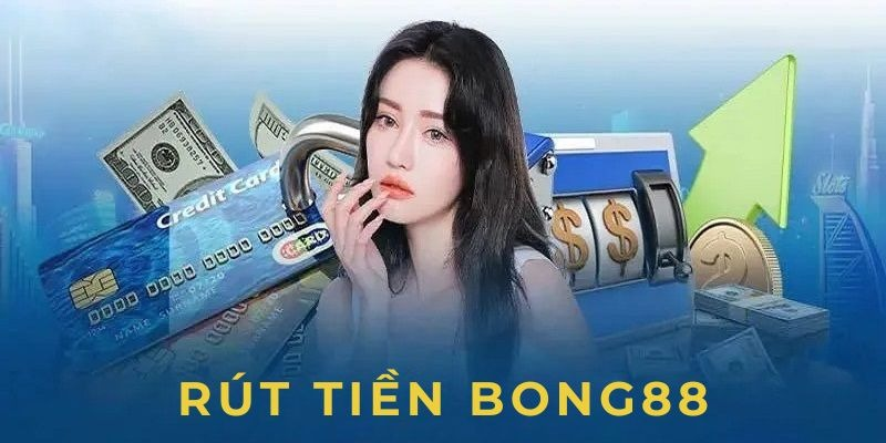 rút tiền Bong88 - Hình 1