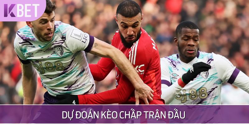Dự đoán kèo chấp trận đấu AFC Bournemouth vs Manchester United 