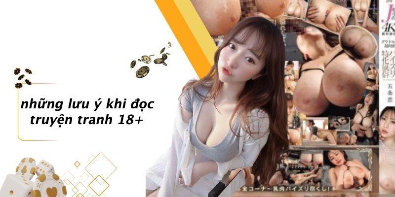 Những Lưu Ý Khi Đọc Truyện Tranh 18 