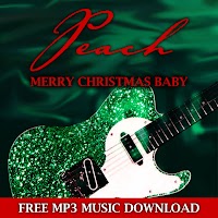 Enter your email address for PEACH's 'Merry Christmas Baby' FREE MP3 music download