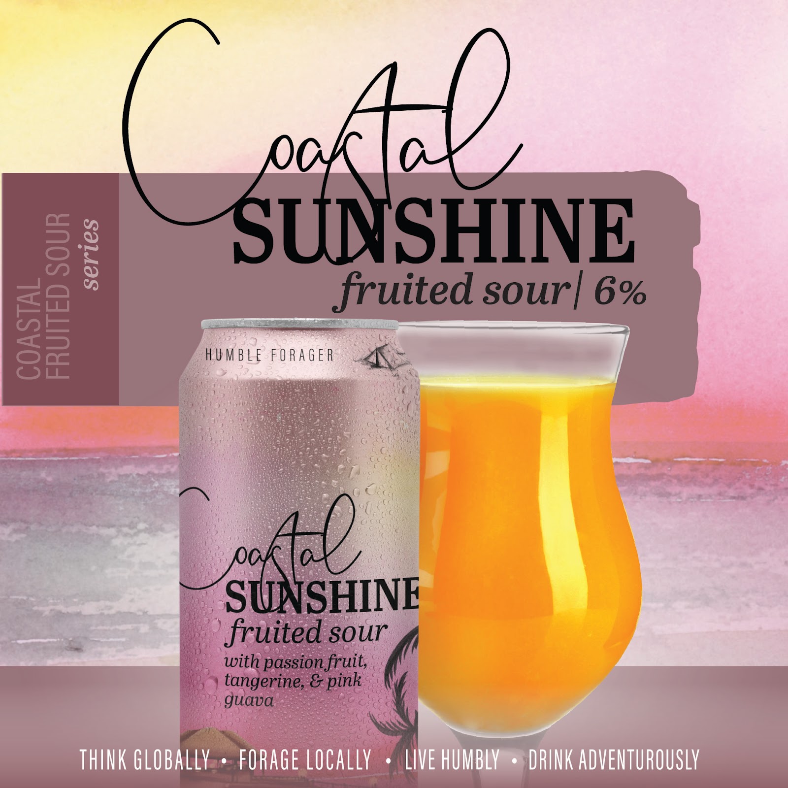 Humble Forager Coastal Sunshine v19 - Passionfruit Tangerine Pink Guava