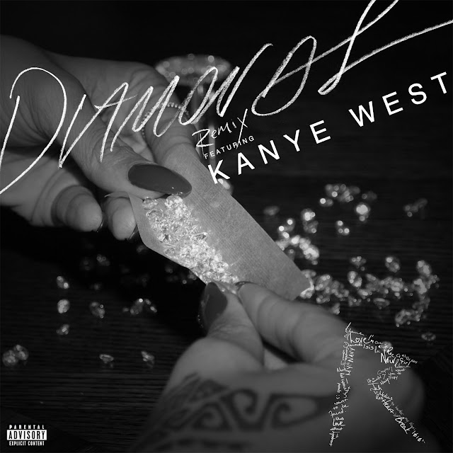 Rihanna - Diamonds (Remix)
(feat. Kanye West)