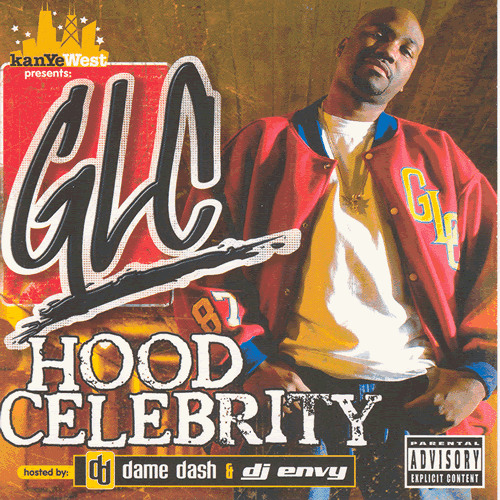 GLC - Hood Celebrity