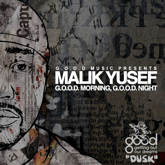 Malik Yusef - G.O.O.D. Morning, G.O.O.D. Night (Dusk) [Alternate Cover]