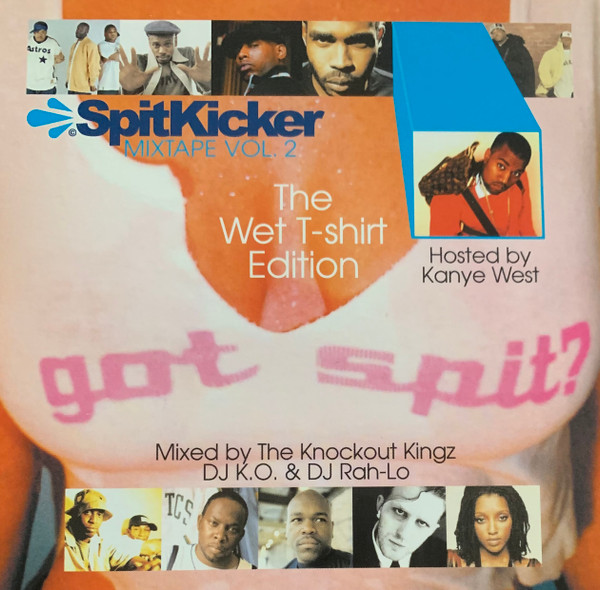 Knockout Kingz - SpitKicker Mixtape Vol. 2: The Wet T-Shirt Edition