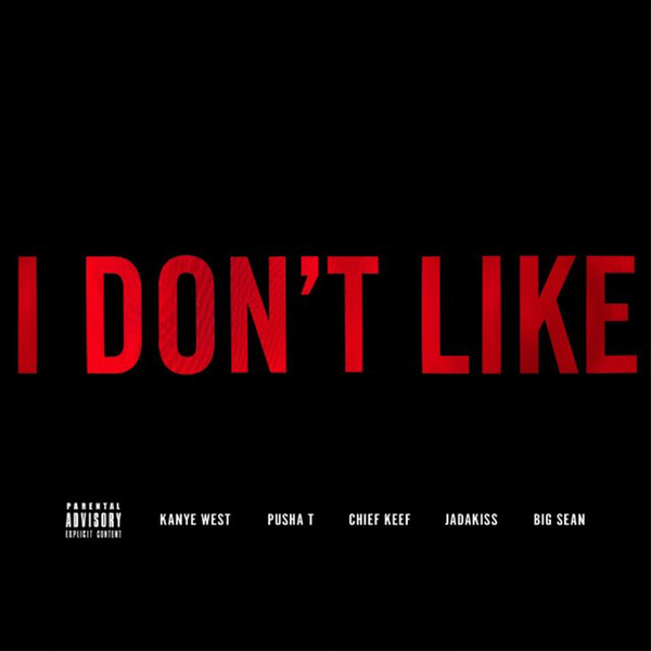 I Don't Like (Remix)