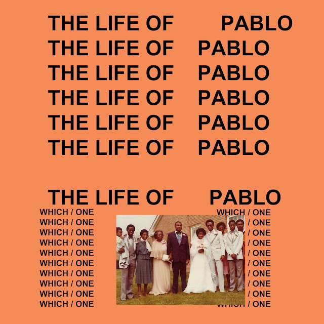 The Life Of Pablo [Rough Draft Cover 11]