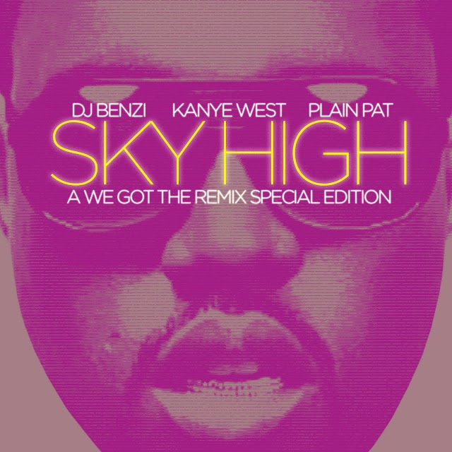 Sky High (A We Got The Remix Special Edition)