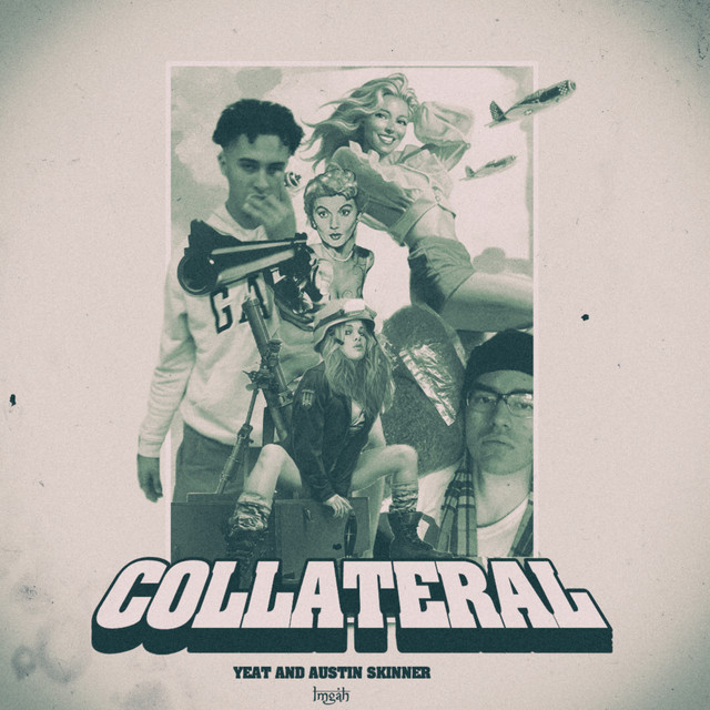 Austin Skinner - collateral
(feat. Yeat)