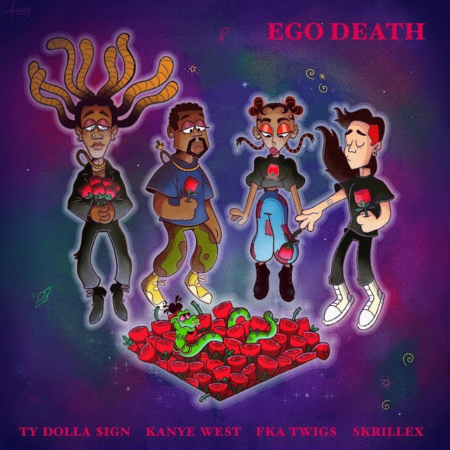 Ty Dolla $ign - Ego Death
(feat. Kanye West, FKA twigs, serpentwithfeet & Skrillex)