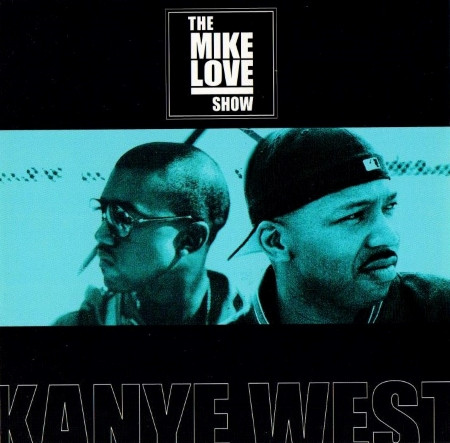 The Mike Love Show: The Interview - Hosted by Kanye West