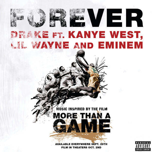 Drake - Forever
(feat. Kanye West, Lil Wayne & Eminem)