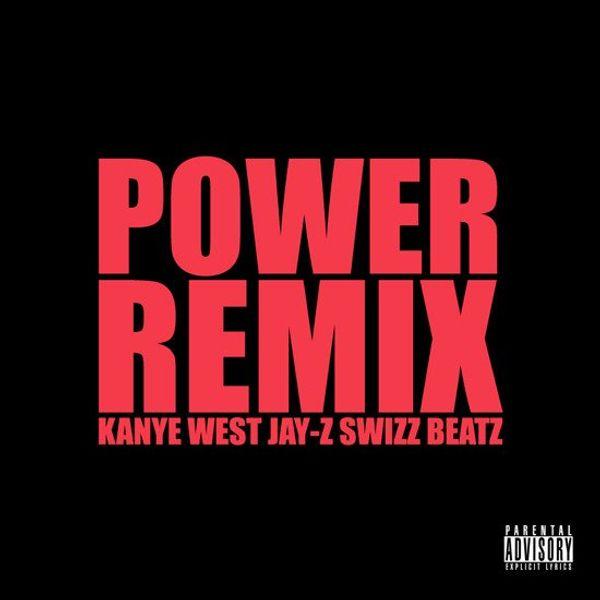 POWER (Remix)