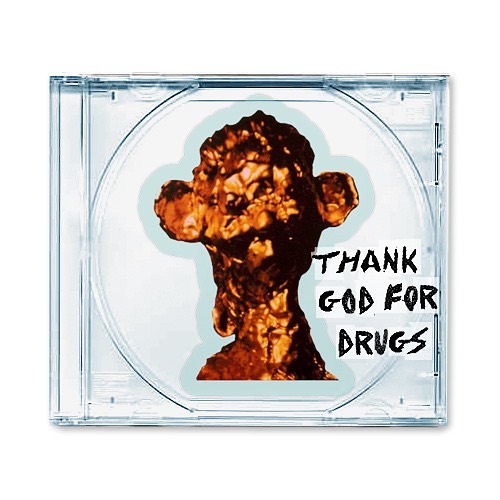 Thank God For Drugs [Rough Draft Cover 2]