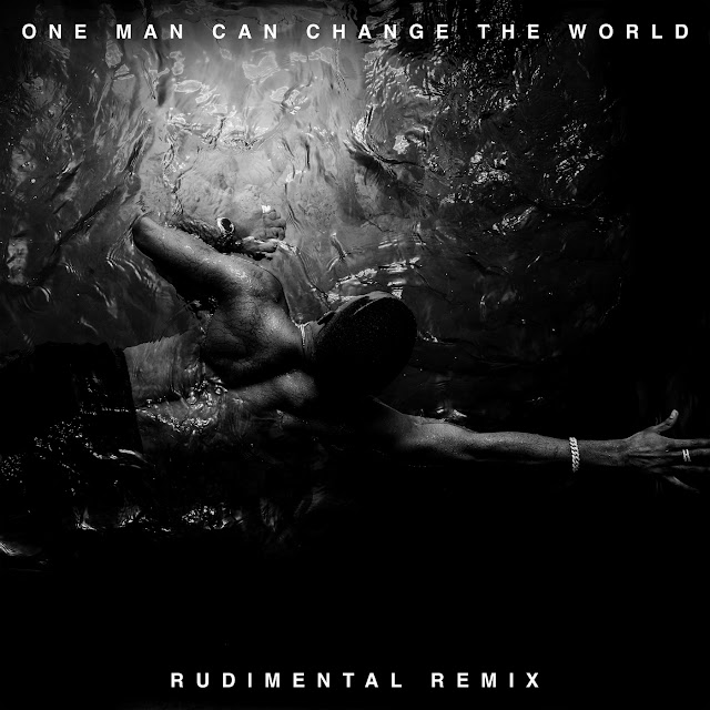 Big Sean - One Man Can Change The World (Rudimental Remix)
(feat. Kanye West & John Legend)