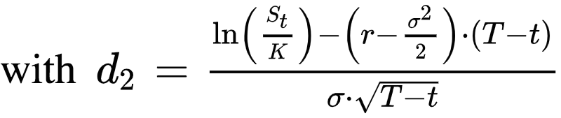 "with " d_2=(ln(S_t/K)-(r-\sigma^2/2)*(T-t))/{\sigma*sqrt(T-t)}